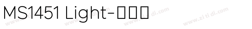 MS1451 Light字体转换 MS1451 Light字体转换